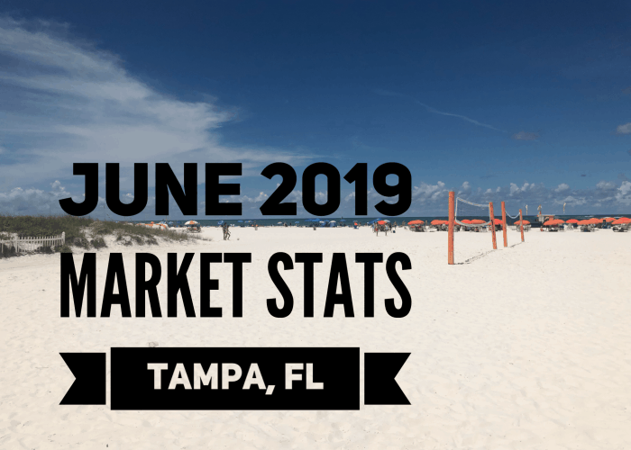 Tampa Real Estate Market 2019